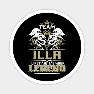 Illa Name T Shirt -  Team Illa Lifetime Member Legend Name Gift Item Tee Magnet